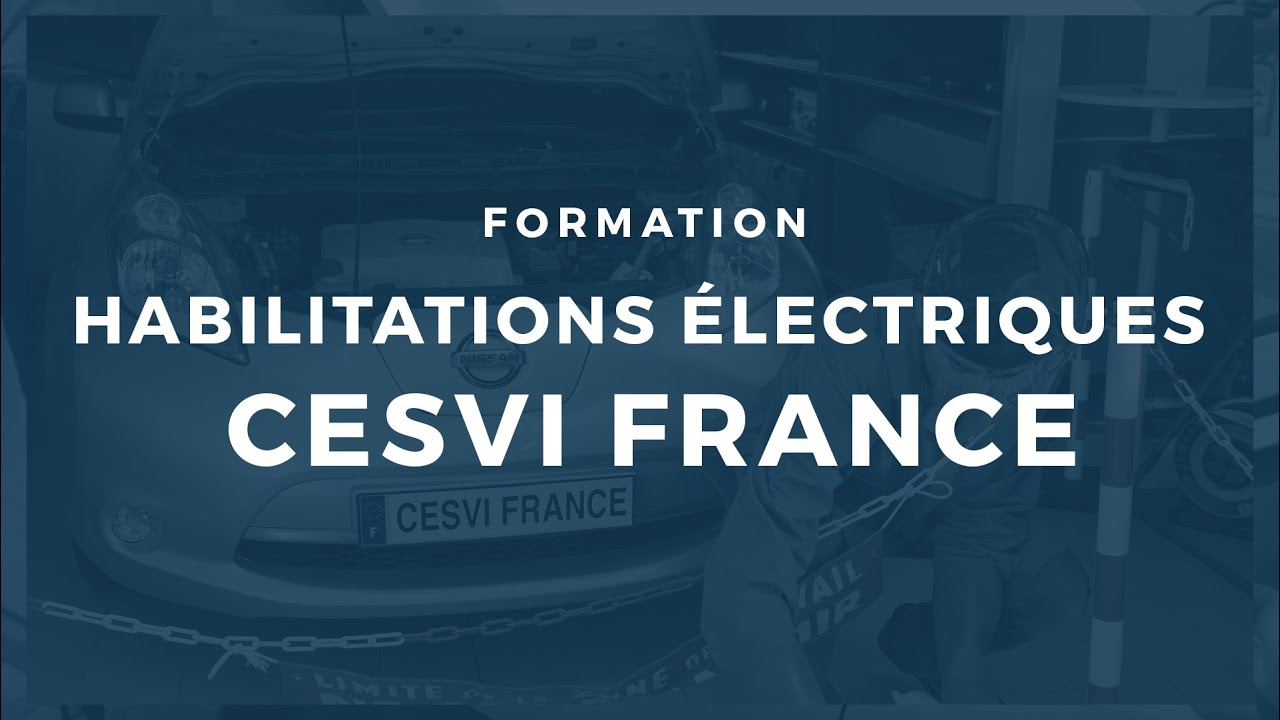 Cesvi France présente sa formation aux habilitations électriques